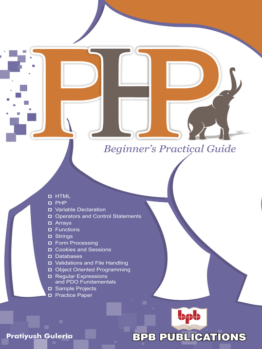 Title details for PHP- Beginner's Practical Guide by Pratiyush Guleria - Wait list